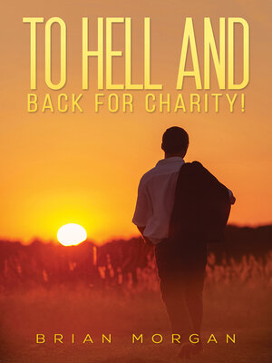 cover image of To Hell And Back For Charity!